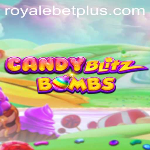 CandyBlitzBombs: A Sweet Adventure in the World of ROYALEBET