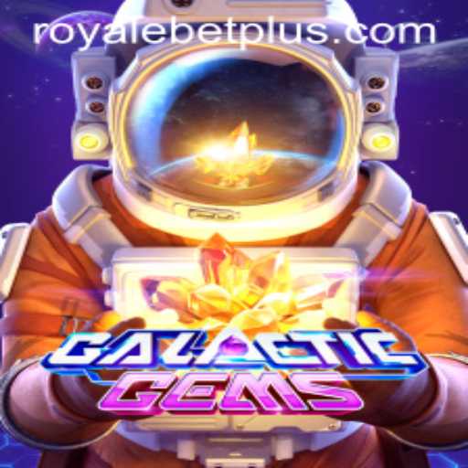 Exploring GalacticGems: The Stellar Adventure Enhanced by ROYALEBET