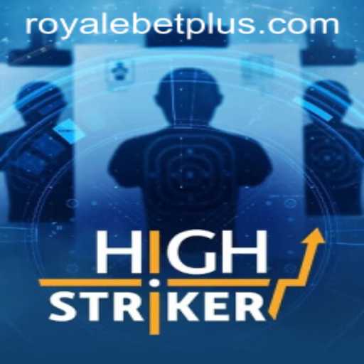HighStriker: A Closer Look at ROYALEBET's Latest Gaming Sensation