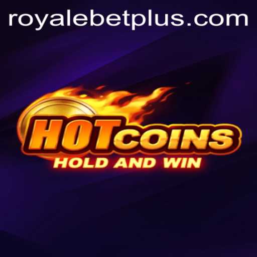 Unveiling HotCoins: The Exciting World of ROYALEBET Gaming