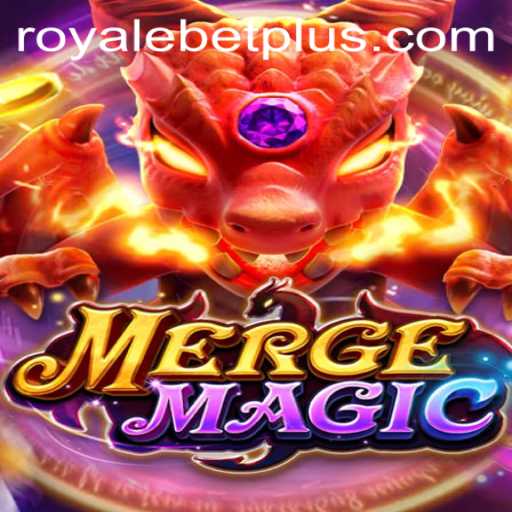 Exploring the World of MergeMagic and the Intriguing Concept of RoyaleBet
