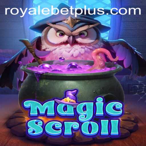 MagicScroll and ROYALEBET: A New Era of Gaming